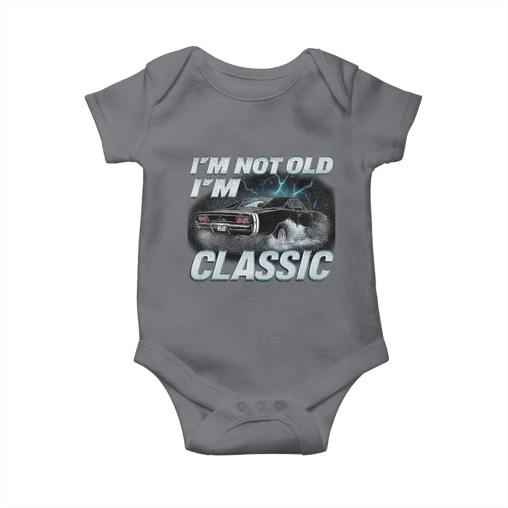 Vintage I'm Not Old I'm Classic Baby Onesie Funny Car Graphic Racing Drift Car TS10 Charcoal Print Your Wear