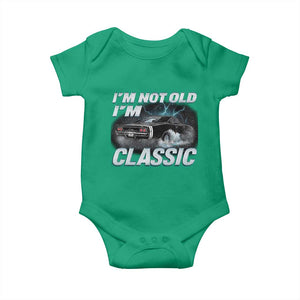 Vintage I'm Not Old I'm Classic Baby Onesie Funny Car Graphic Racing Drift Car TS10 Irish Green Print Your Wear
