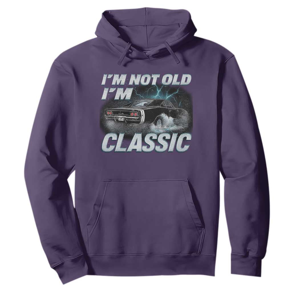 Vintage I'm Not Old I'm Classic Hoodie Funny Car Graphic Racing Drift Car TS10 Purple Print Your Wear