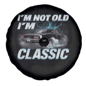 Vintage I'm Not Old I'm Classic Spare Tire Cover Funny Car Graphic Racing Drift Car TS10 Print Your Wear