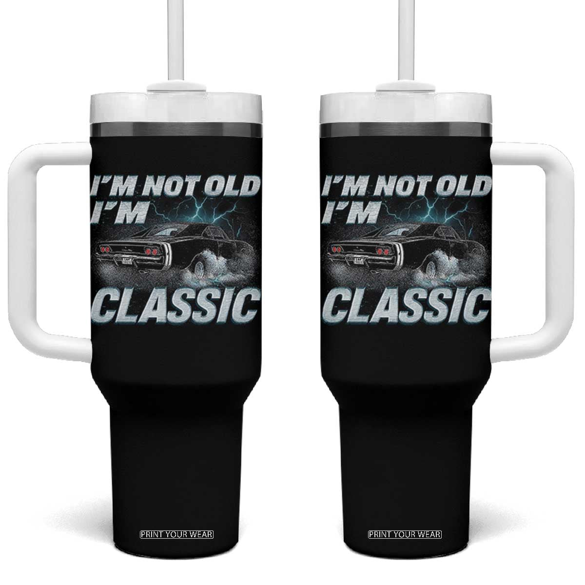 Vintage I'm Not Old I'm Classic Tumbler With Handle Funny Car Graphic Racing Drift Car TS10 One Size: 40 oz Black Print Your Wear