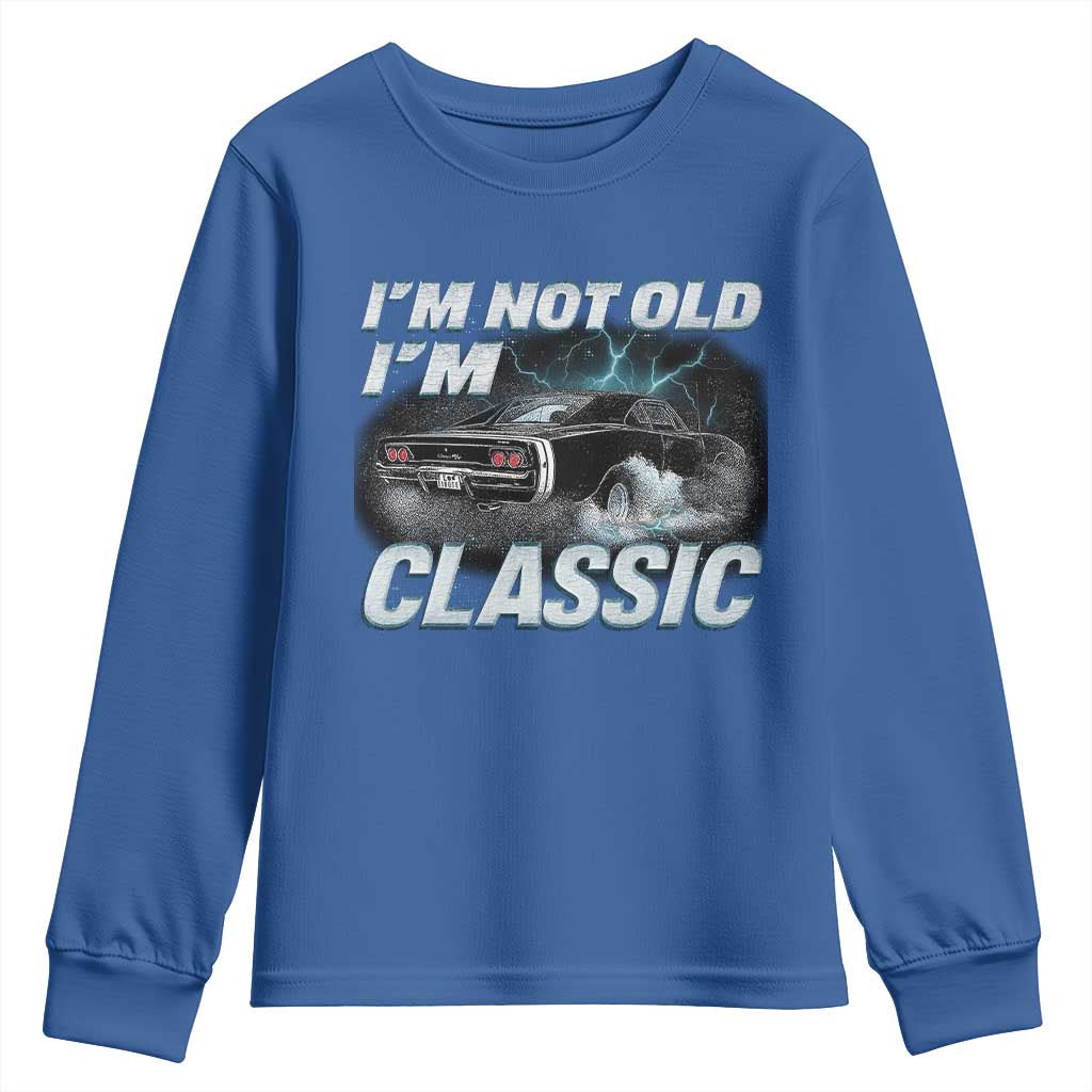 Vintage I'm Not Old I'm Classic Youth Sweatshirt Funny Car Graphic Racing Drift Car TS10 Royal Blue Print Your Wear