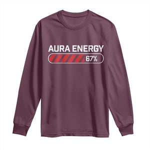 Funny Six Seven Long Sleeve Shirt Aura Energy at 67 Meme Gen Alpha Slang TS10 Maroon Print Your Wear