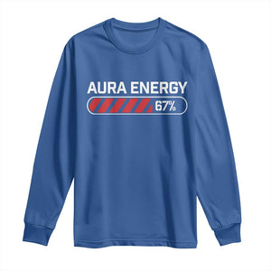 Funny Six Seven Long Sleeve Shirt Aura Energy at 67 Meme Gen Alpha Slang TS10 Royal Blue Print Your Wear