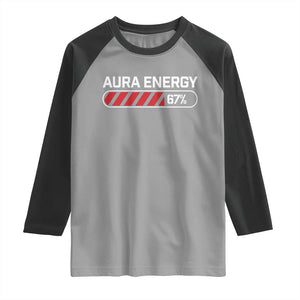 Funny Six Seven Raglan Shirt Aura Energy at 67 Meme Gen Alpha Slang TS10 Sport Gray Black Print Your Wear