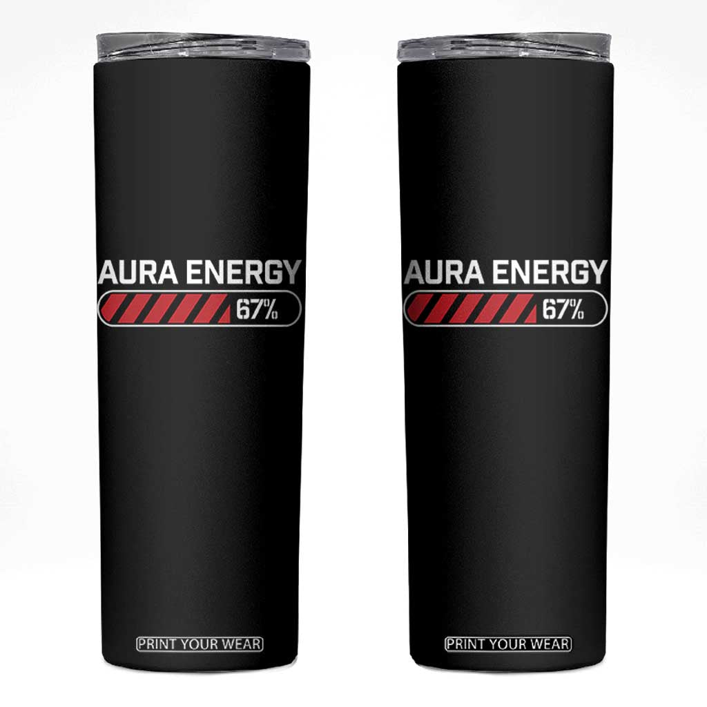 Funny Six Seven Skinny Tumbler Aura Energy at 67 Meme Gen Alpha Slang TS10 Black Print Your Wear
