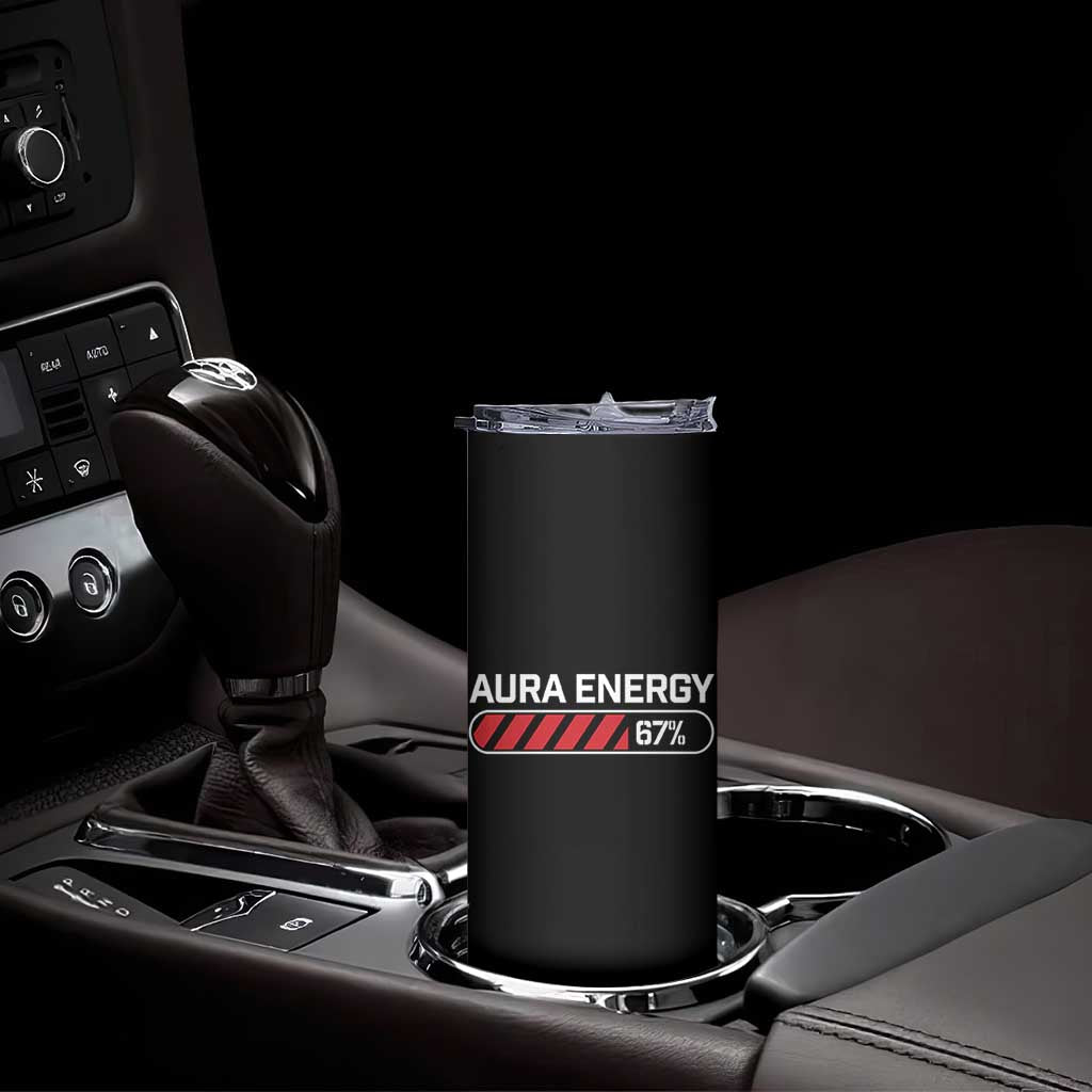 Funny Six Seven Skinny Tumbler Aura Energy at 67 Meme Gen Alpha Slang TS10 Print Your Wear