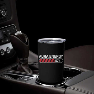 Funny Six Seven Tumbler Cup Aura Energy at 67 Meme Gen Alpha Slang TS10 Print Your Wear