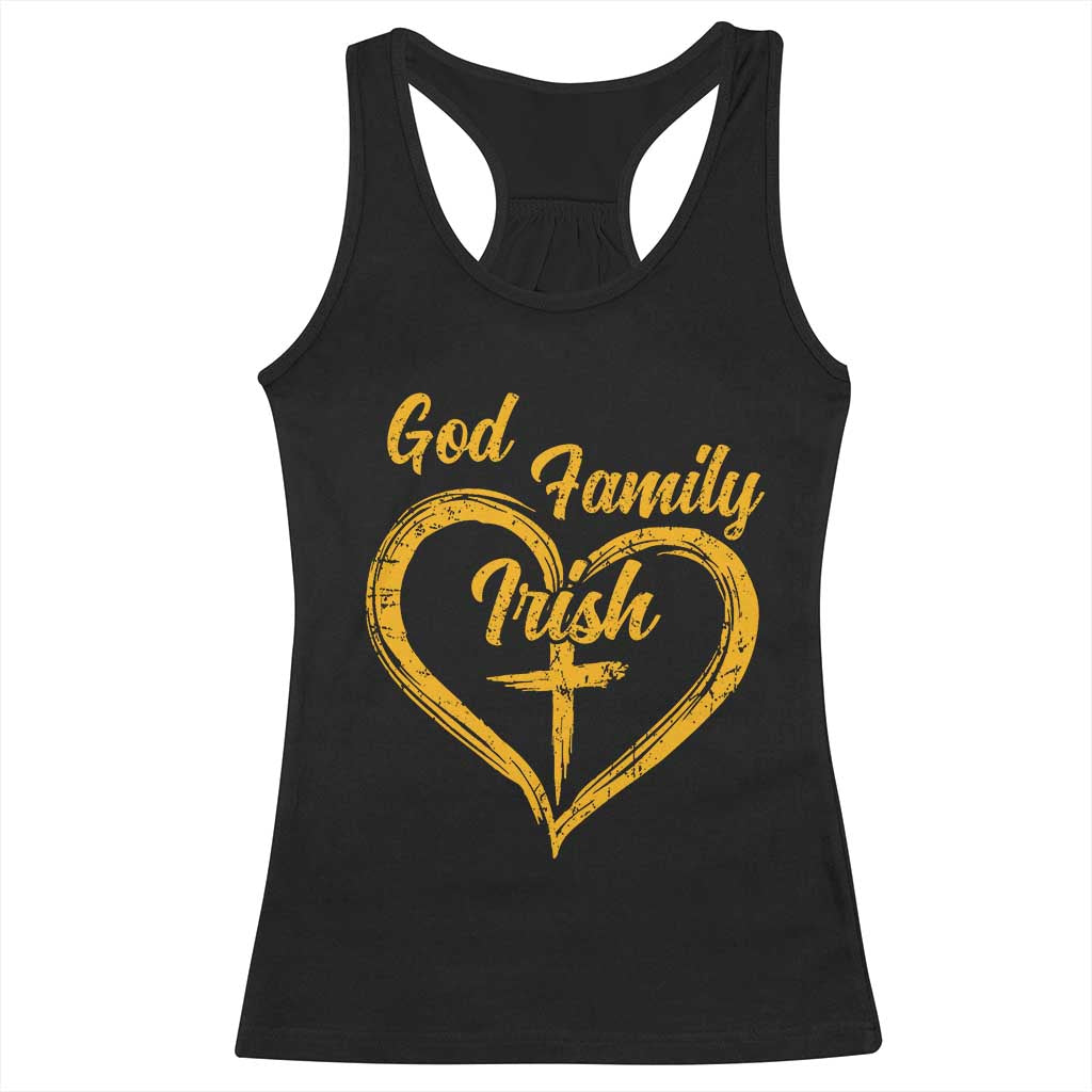 God Family Irish Racerback Tank Top Vintage Cross In Heart Christian Notre Dame Game Day TS10 Black Print Your Wear