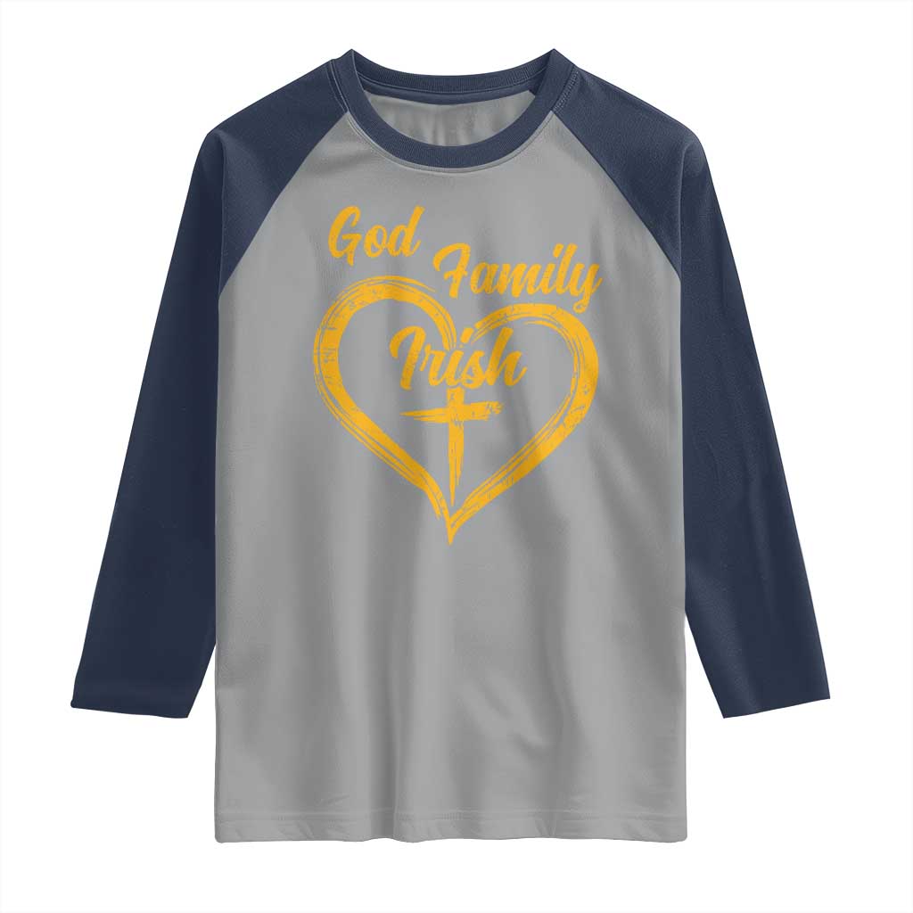 God Family Irish Raglan Shirt Vintage Cross In Heart Christian Notre Dame Game Day TS10 Sport Gray Navy Print Your Wear
