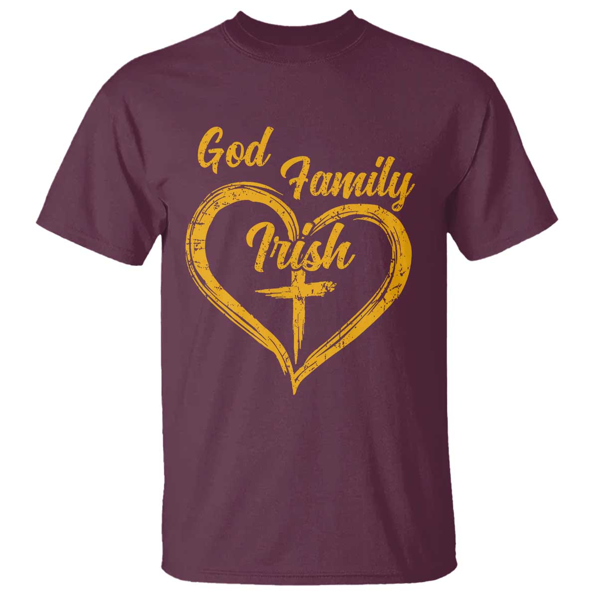 God Family Irish T Shirt Vintage Cross In Heart Christian Notre Dame Game Day TS10 Maroon Print Your Wear