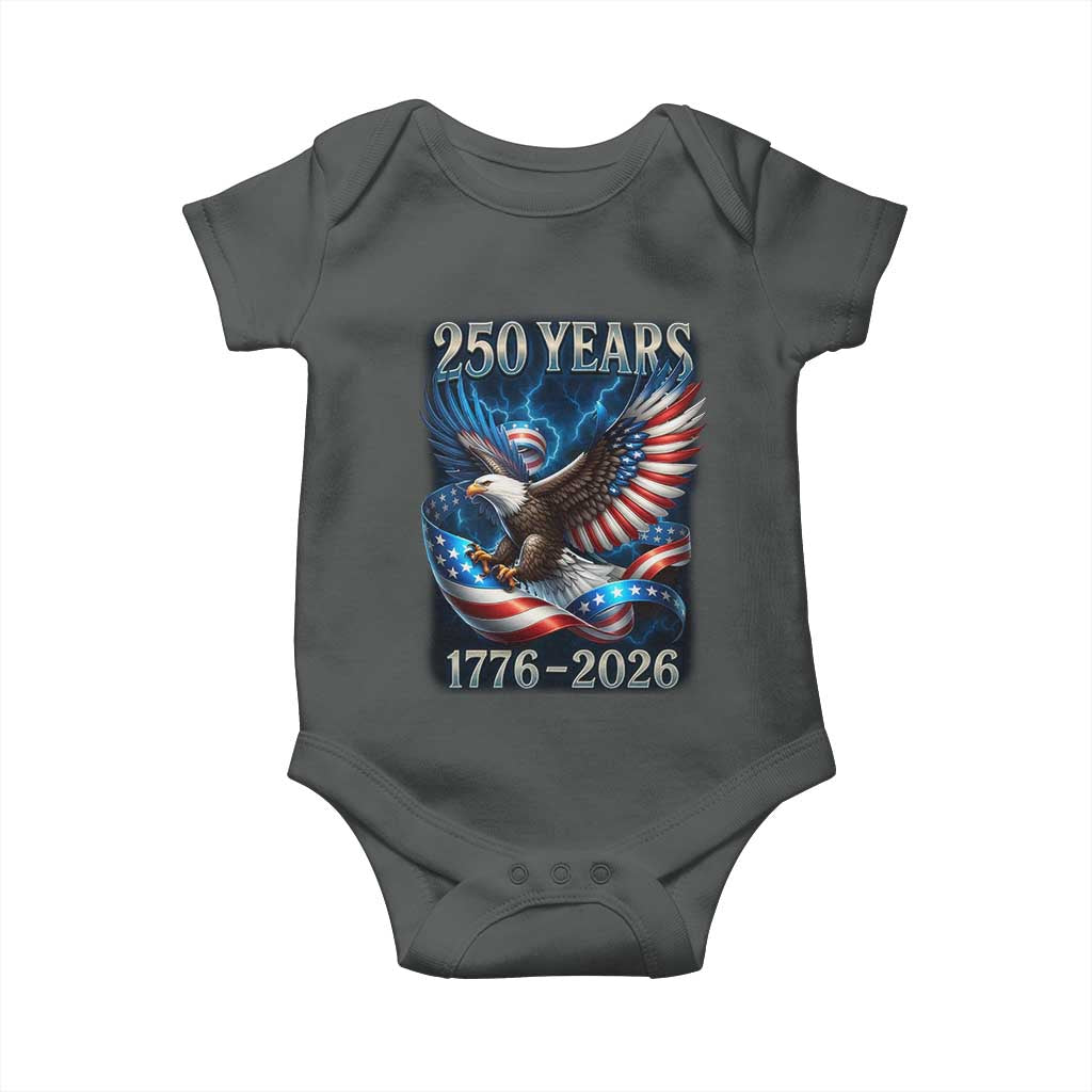 250 Years America Baby Onesie Eagle and Flag 250th Anniversary USA Patriotic 1776 2026 TS10 Dark Heather Print Your Wear