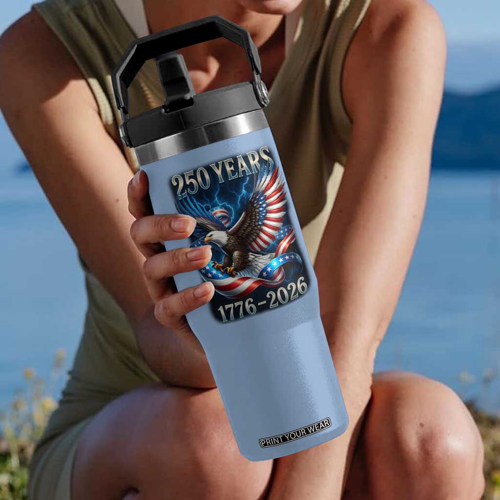 250 Years America Flip Straw Tumbler Eagle and Flag 250th Anniversary USA Patriotic 1776 2026 TS10 One Size: 30 oz Light Blue Print Your Wear