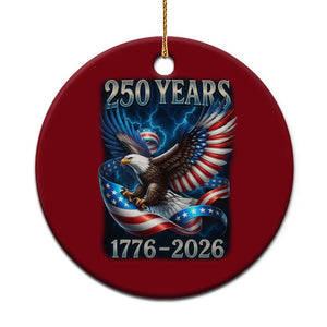 250 Years America Ceramic Ornament Eagle and Flag 250th Anniversary USA Patriotic 1776 2026 TS10 1pc Red Print Your Wear