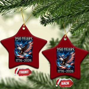 250 Years America Ceramic Ornament Eagle and Flag 250th Anniversary USA Patriotic 1776 2026 TS10 Print Your Wear