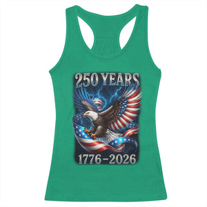 250 Years America Racerback Tank Top Eagle and Flag 250th Anniversary USA Patriotic 1776 2026 TS10 Irish Green Print Your Wear