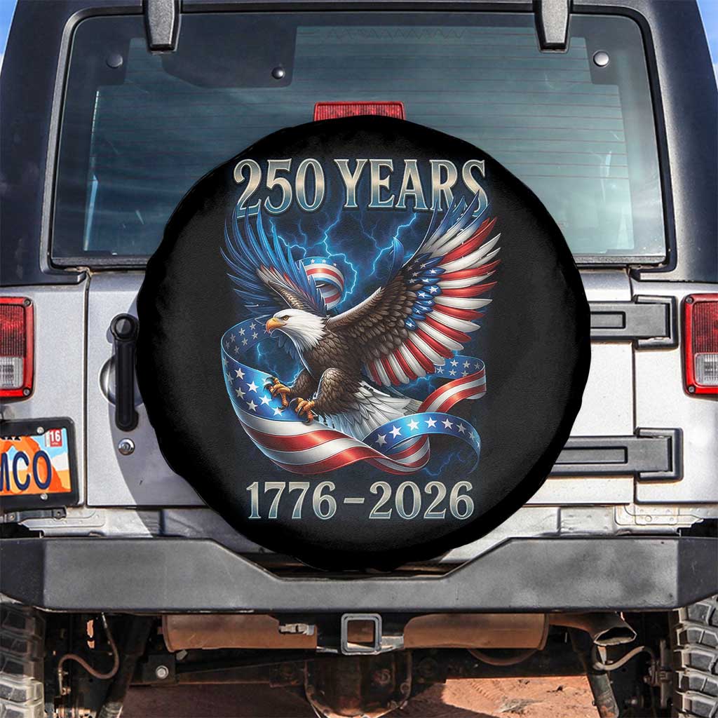 250 Years America Spare Tire Cover Eagle and Flag 250th Anniversary USA Patriotic 1776 2026 TS10 No hole Black Print Your Wear