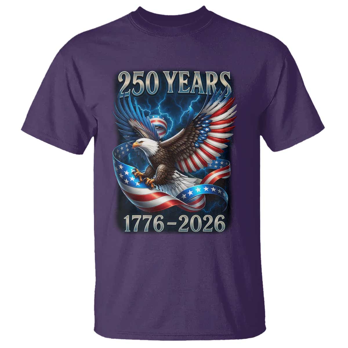 250 Years America T Shirt Eagle and Flag 250th Anniversary USA Patriotic 1776 2026 TS10 Purple Print Your Wear