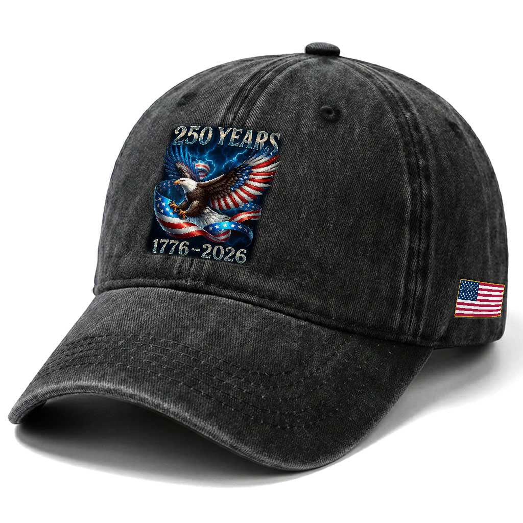 250 Years America Washed Cotton Baseball Cap Eagle and Flag 250th Anniversary USA Patriotic 1776 2026 TS10 Print Your Wear