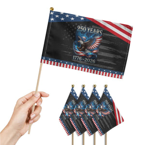 250 Years America Patriotic Handheld Flag Eagle and Flag 250th Anniversary USA 1776 2026 TS10 Print Your Wear