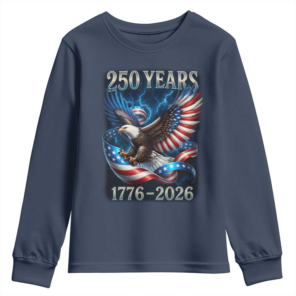 250 Years America Youth Sweatshirt Eagle and Flag 250th Anniversary USA Patriotic 1776 2026 TS10 Navy Print Your Wear