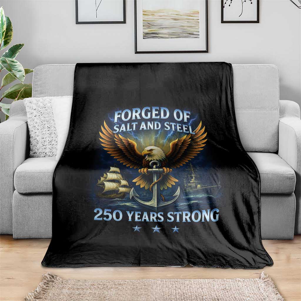 Navy Veteran 250th Anniversary Throw Blanket Forged of Salt and Steel US Naval Ships 250th Anniversary TS10 Print Your Wear