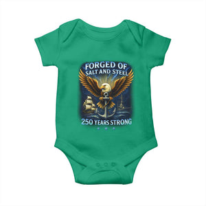Navy Veteran 250th Anniversary Baby Onesie Forged of Salt and Steel US Naval Ships 250th Anniversary TS10 Irish Green Print Your Wear