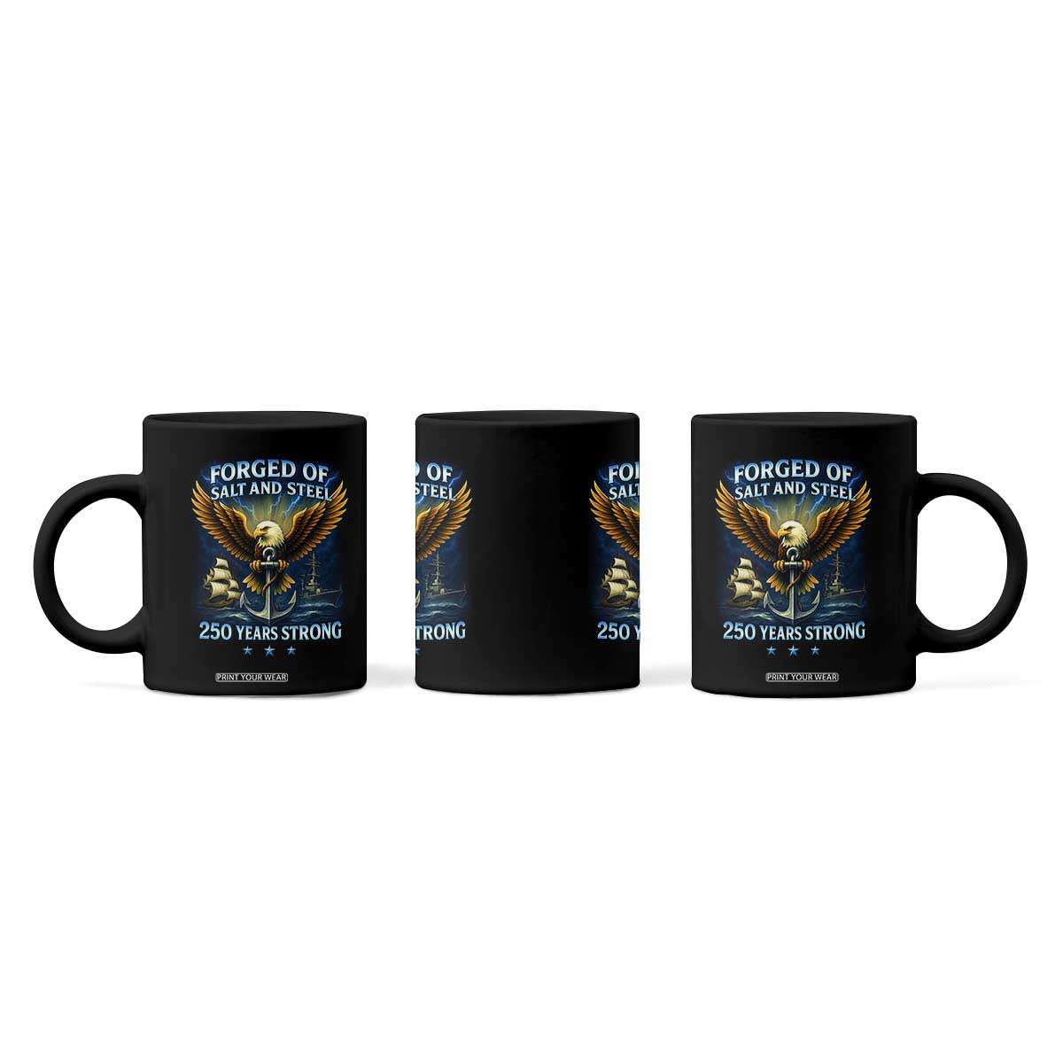 Navy Veteran 250th Anniversary Coffee Mug Forged of Salt and Steel US Naval Ships 250th Anniversary TS10 Print Your Wear
