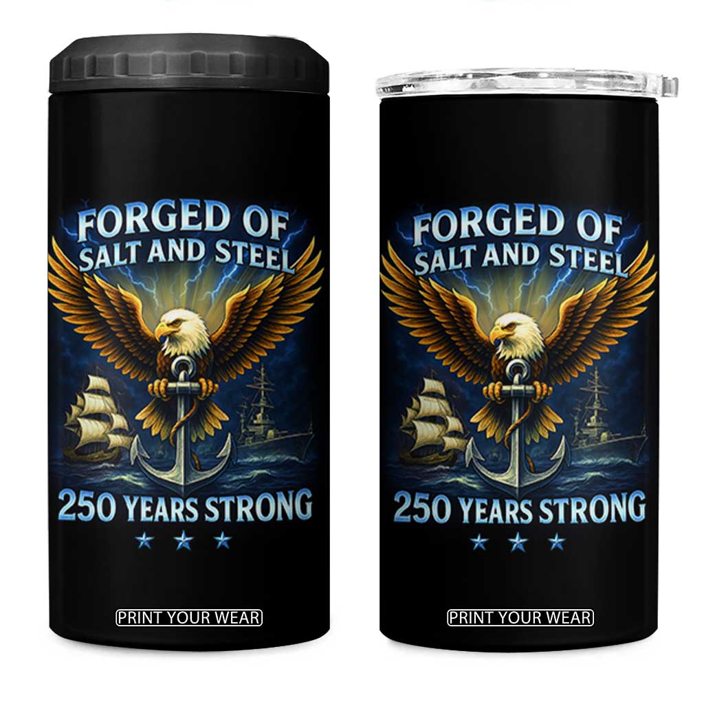 Navy Veteran 250th Anniversary 4 in 1 Can Cooler Tumbler Forged of Salt and Steel US Naval Ships 250th Anniversary TS10 One Size: 16 oz Black Print Your Wear