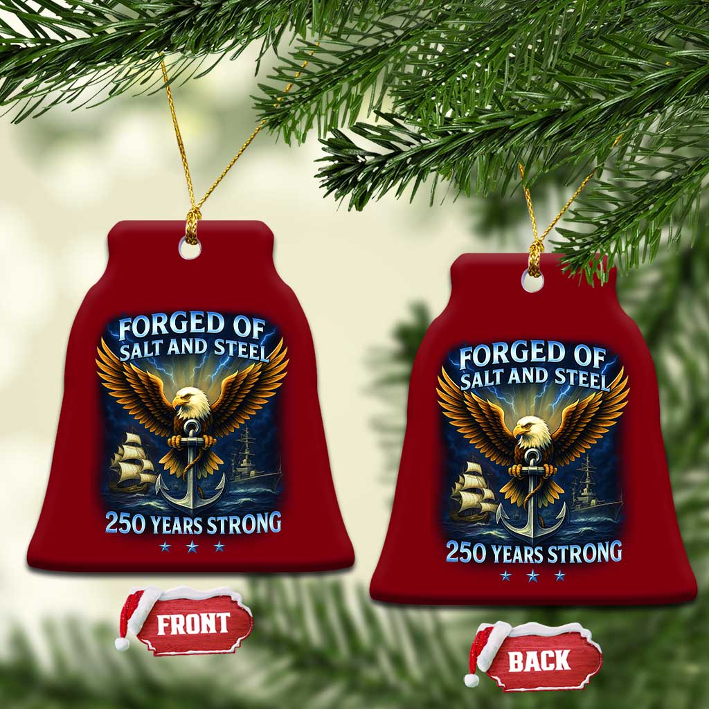 Navy Veteran 250th Anniversary Ceramic Ornament Forged of Salt and Steel US Naval Ships 250th Anniversary TS10 Print Your Wear