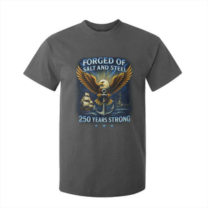 Navy Veteran 250th Anniversary T Shirt For Kid Forged of Salt and Steel US Naval Ships 250th Anniversary TS10 Dark Heather Print Your Wear