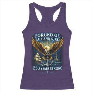 Navy Veteran 250th Anniversary Racerback Tank Top Forged of Salt and Steel US Naval Ships 250th Anniversary TS10 Purple Print Your Wear