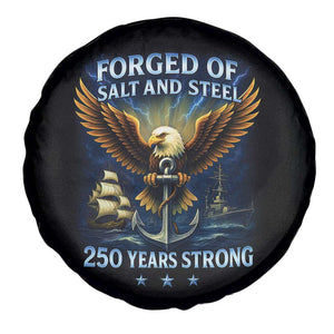 Navy Veteran 250th Anniversary Spare Tire Cover Forged of Salt and Steel US Naval Ships 250th Anniversary TS10 Print Your Wear