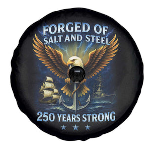 Navy Veteran 250th Anniversary Spare Tire Cover Forged of Salt and Steel US Naval Ships 250th Anniversary TS10 Print Your Wear