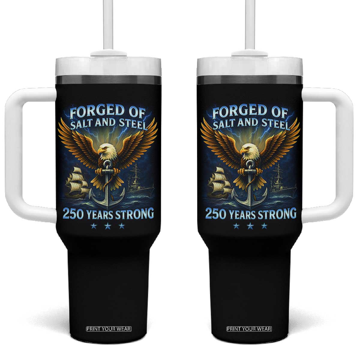 Navy Veteran 250th Anniversary Tumbler With Handle Forged of Salt and Steel US Naval Ships 250th Anniversary TS10 One Size: 40 oz Black Print Your Wear