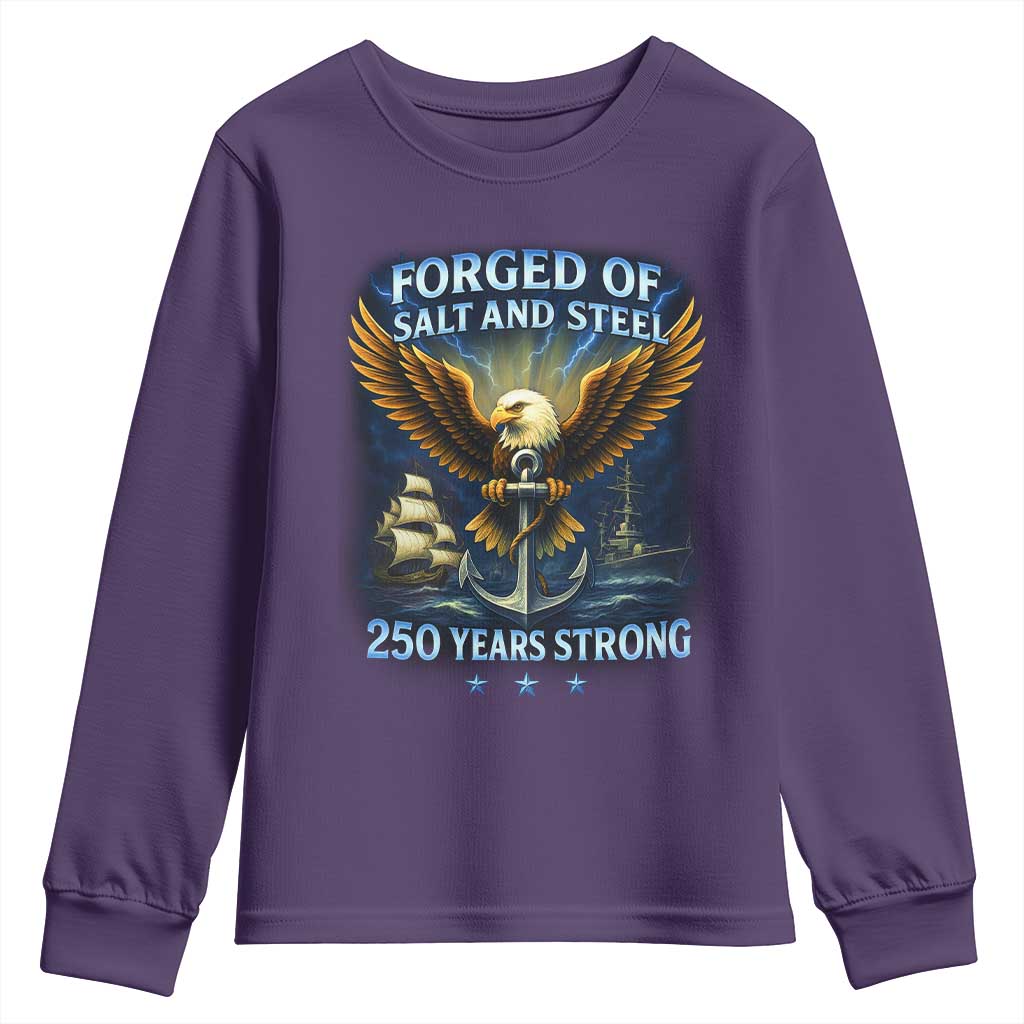 Navy Veteran 250th Anniversary Youth Sweatshirt Forged of Salt and Steel US Naval Ships 250th Anniversary TS10 Purple Print Your Wear