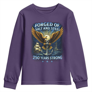 Navy Veteran 250th Anniversary Youth Sweatshirt Forged of Salt and Steel US Naval Ships 250th Anniversary TS10 Purple Print Your Wear