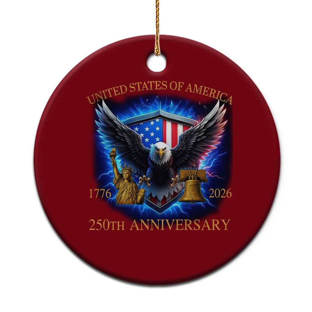250 Years America Flag Ceramic Ornament Eagle 250th Anniversary USA Patriotic 1776 2026 TS10 1pc Red Print Your Wear