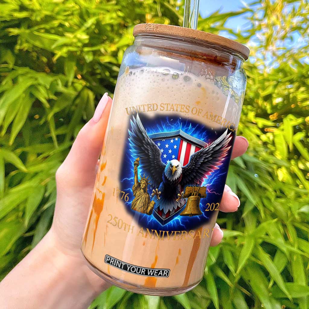 250 Years America Flag Glass Can Eagle 250th Anniversary USA Patriotic 1776 2026 TS10 Black Print Your Wear