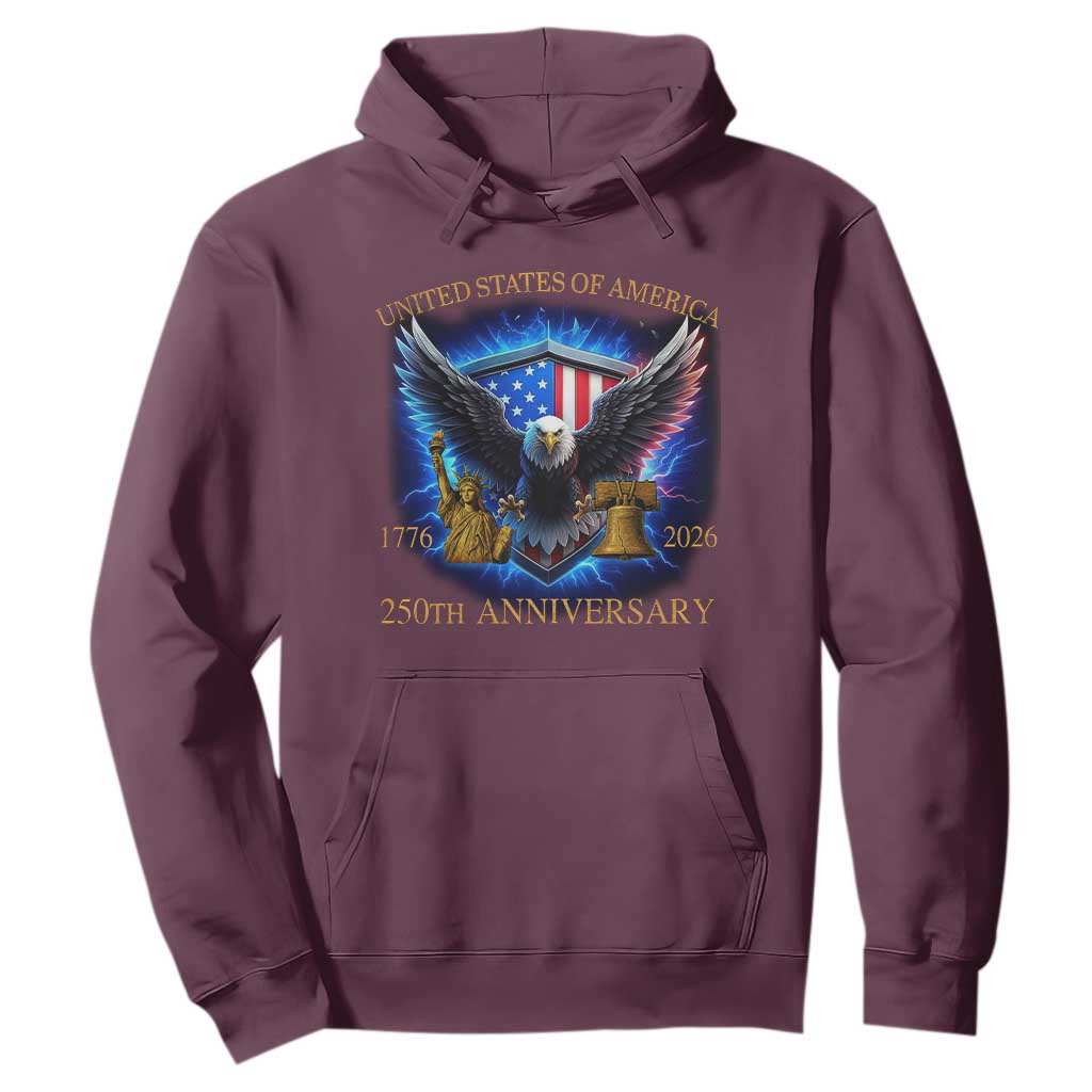 250 Years America Flag Hoodie Eagle 250th Anniversary USA Patriotic 1776 2026 TS10 Maroon Print Your Wear