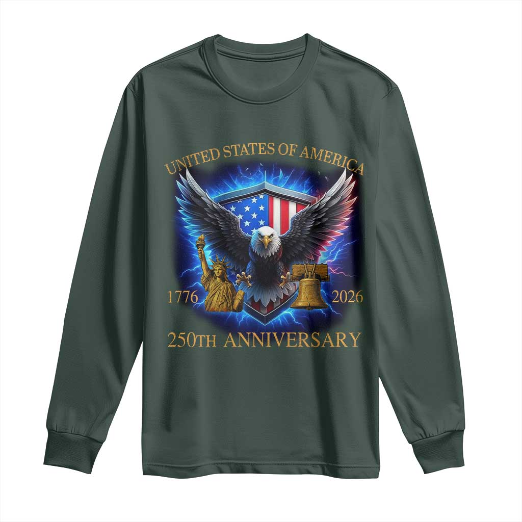 250 Years America Flag Long Sleeve Shirt Eagle 250th Anniversary USA Patriotic 1776 2026 TS10 Dark Forest Green Print Your Wear