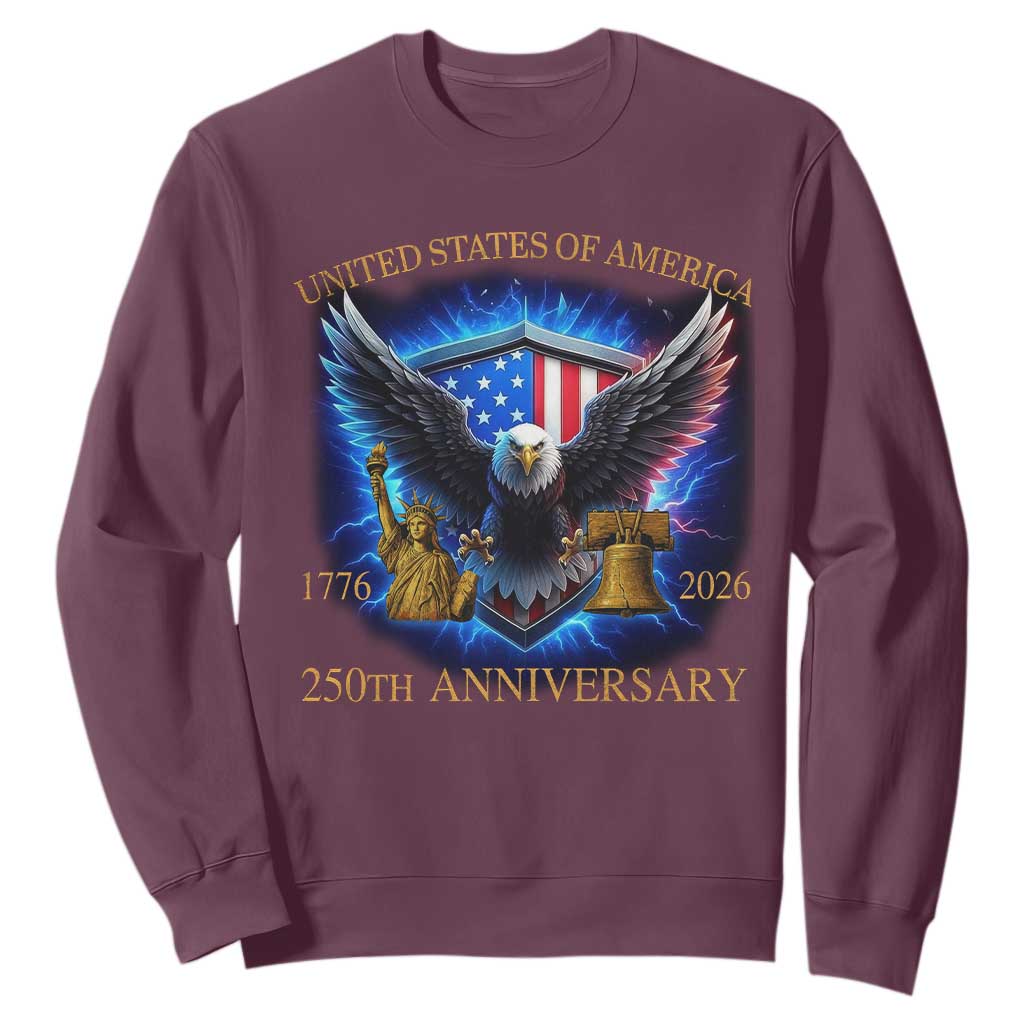 250 Years America Flag Sweatshirt Eagle 250th Anniversary USA Patriotic 1776 2026 TS10 Maroon Print Your Wear