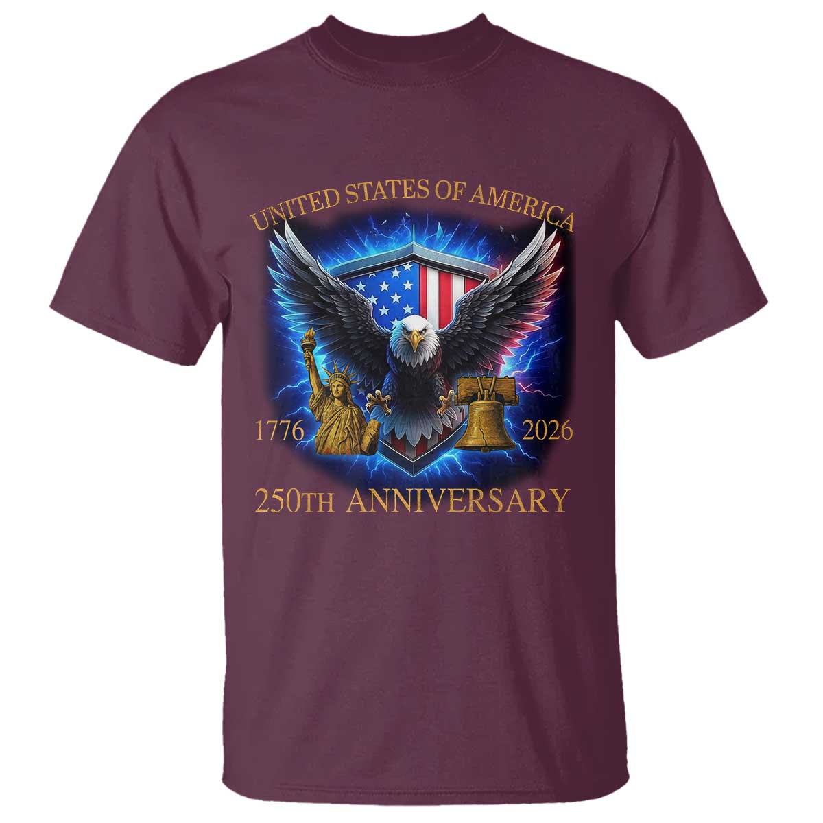 250 Years America Flag T Shirt Eagle 250th Anniversary USA Patriotic 1776 2026 TS10 Maroon Print Your Wear
