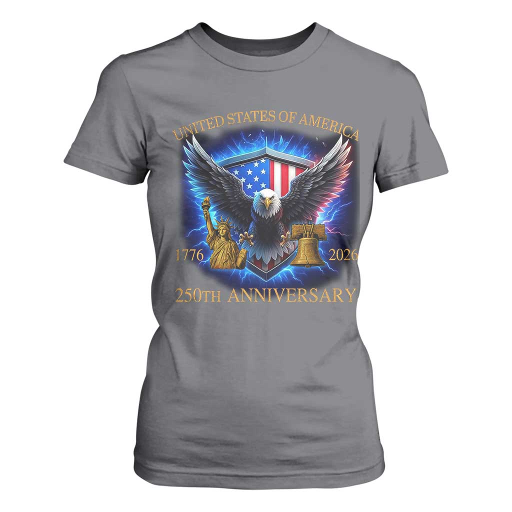 250 Years America Flag T Shirt For Women Eagle 250th Anniversary USA Patriotic 1776 2026 TS10 Charcoal Print Your Wear