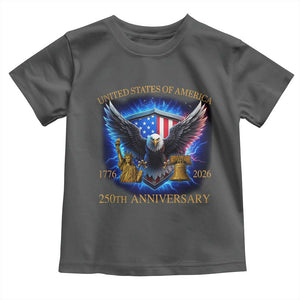 250 Years America Flag Toddler T Shirt - Eagle 250th Anniversary USA Patriotic 1776 2026 Tee TS10 Dark Heather Print Your Wear