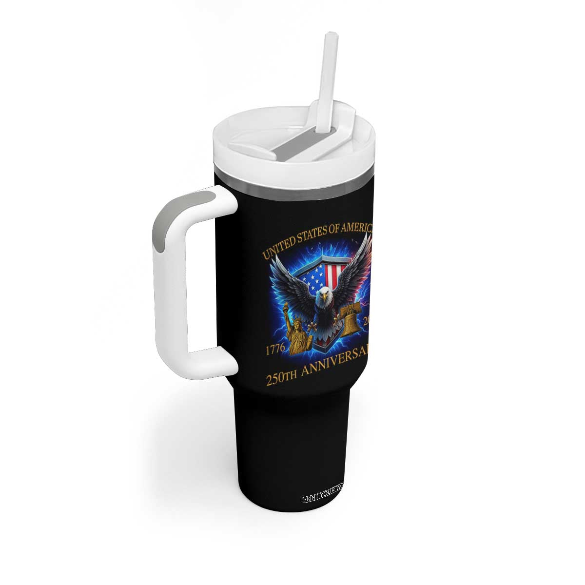 250 Years America Flag Tumbler With Handle Eagle 250th Anniversary USA Patriotic 1776 2026 TS10 Print Your Wear