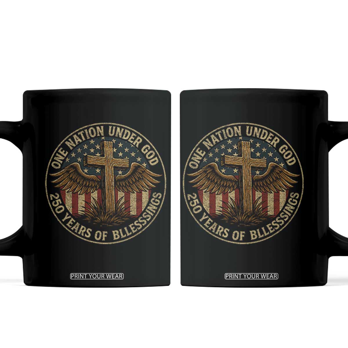 Blessings America 250 Years Coffee Mug One Nation Under God USA 250th Anniversary Patriotic Cross TS10 Black Print Your Wear