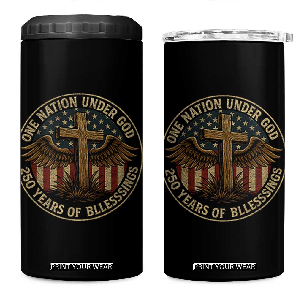 Blessings America 250 Years 4 in 1 Can Cooler Tumbler One Nation Under God USA 250th Anniversary Patriotic Cross TS10 One Size: 16 oz Black Print Your Wear
