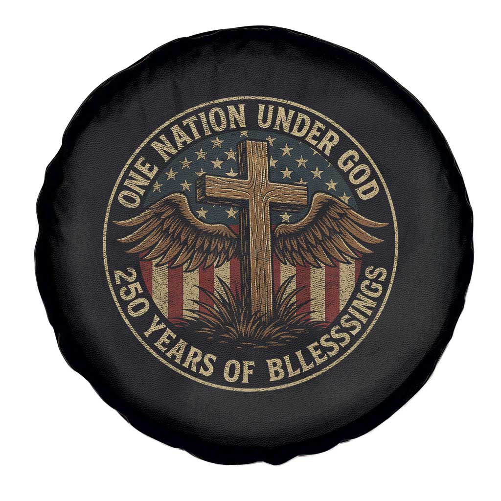 Blessings America 250 Years Spare Tire Cover One Nation Under God USA 250th Anniversary Patriotic Cross TS10 Print Your Wear