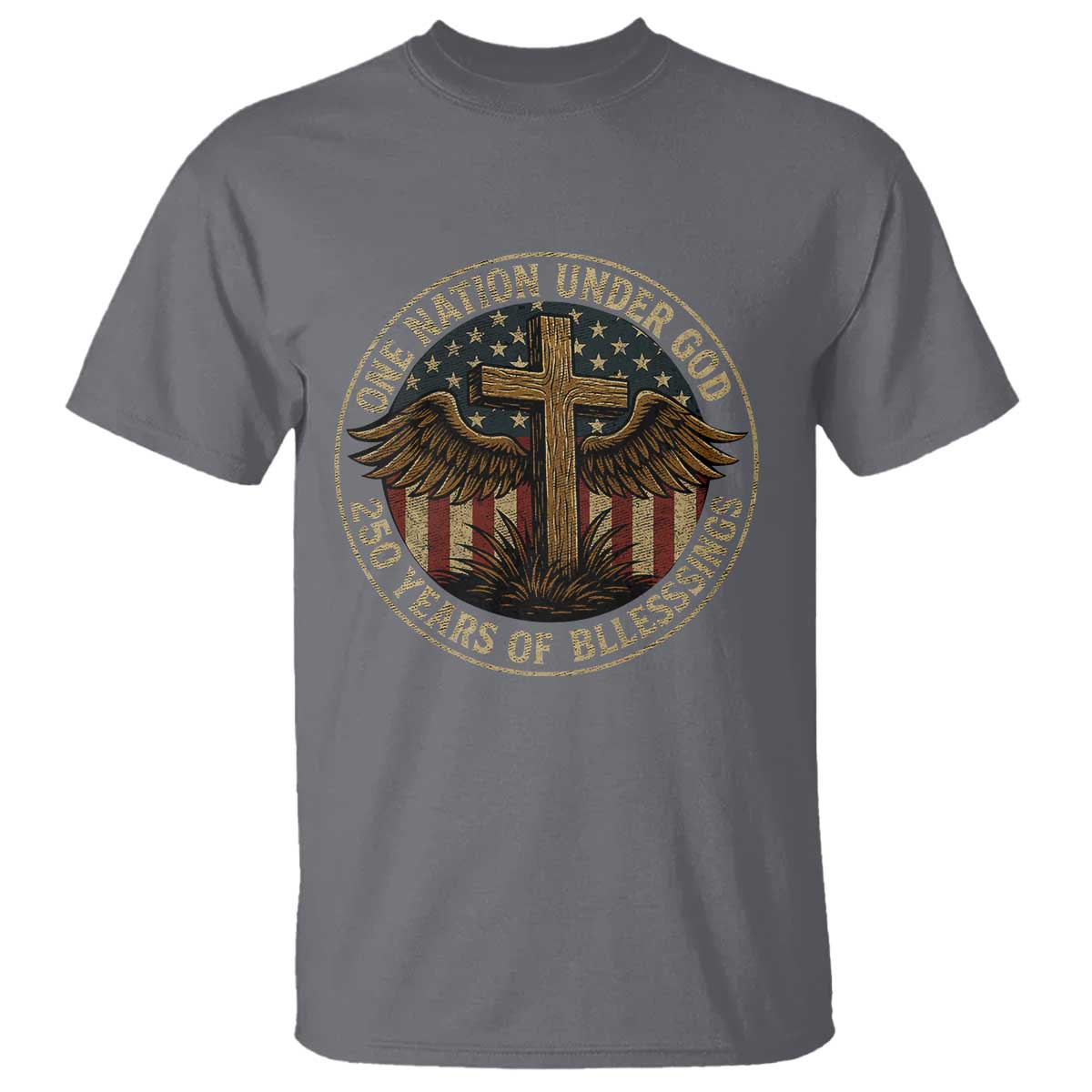 Blessings America 250 Years T Shirt One Nation Under God USA 250th Anniversary Patriotic Cross TS10 Charcoal Print Your Wear